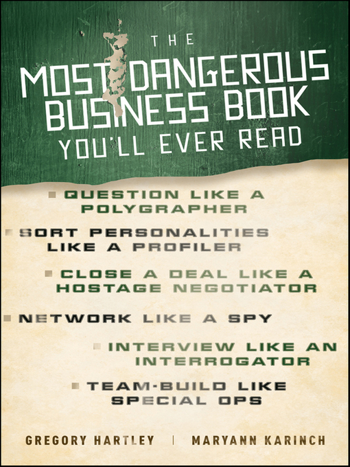 Title details for The Most Dangerous Business Book You'll Ever Read by Gregory Hartley - Available